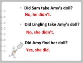 外研版（一年级起点）小学四年级英语上册 Module 7 Unit 1 Did you take Amy's doll？   课件9