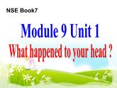 外研版（一年级起点）小学四年级英语上册 Module 9 Unit 1 What happened to your head？ 课件4