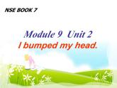 外研版（一年级起点）小学四年级英语上册 Module 9 Unit 2 I bumped my head.  课件