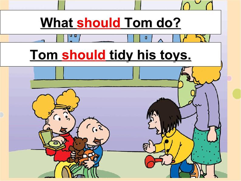 外研版（一年级起点）小学五年级英语上册Module 10 Unit 1 You should tidy your toys.   课件07