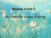 外研版（一年级起点）小学五年级英语下册Module 4 Unit 2 My favourite season is spring.  课件8