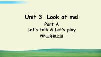 人教版 (PEP)三年级上册Unit 3 Look at me! Part A教学ppt课件