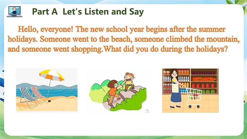 Unit 1 What did you do during the holidays PartA-PartC （课件）湘少版（三起）英语六年级上册02