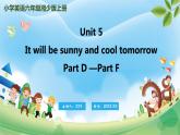 Unit 5 It will be sunny and cool tomorrow  PartD-PartF（课件）湘少版（三起）英语六年级上册