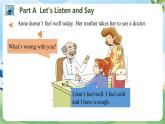 Unit 10  I don’t feel well today PartA-PartC（课件）湘少版（三起）英语六年级上册