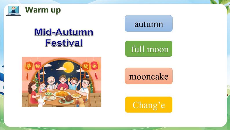 Unit 4 The Mid-Autumn Festival is coming PartA-PartC（课件）湘少版（三起）英语六年级上册06