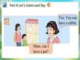 Unit 5 Can I have a pet PartA-PartC（課件）湘少版（三起）英語五年級上冊