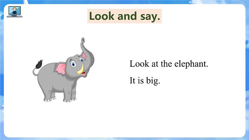 Unit 3 Look at this elephant PartD-PartG（课件）湘少版（三起）英语四年级上册02