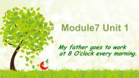 英语五年级下册Module 7Unit 1 My father goes to work at 8 o'clock every morning.背景图ppt课件