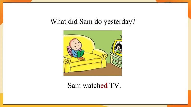 Module 2 Unit 2 Amy painted a picture 课件08