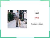 Module 7 Unit 1 His dog can help him (第1课时) 课件