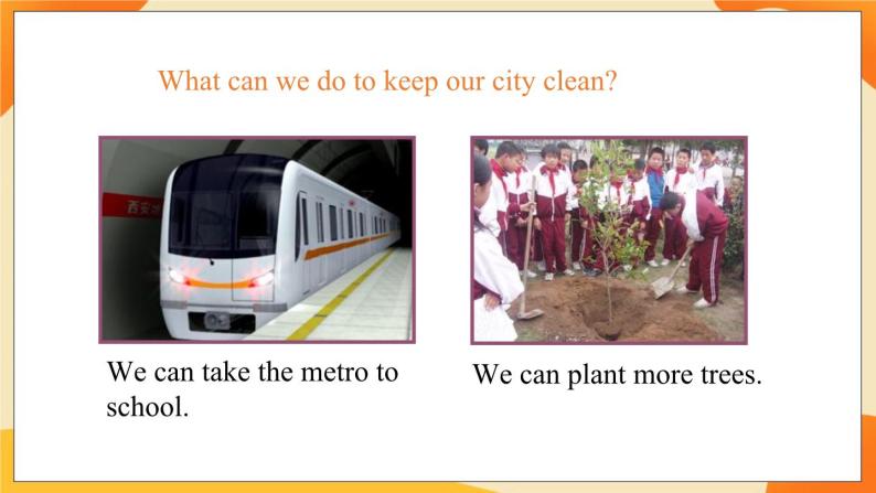 Unit 6 Keep our city clean (第2课时) 课件 牛津译林版英语六年级上册04