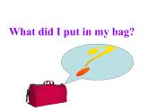 外研版（一年级起点）小学五年级英语下册Module 10 Unit 1 What did you put in your bag？   课件4