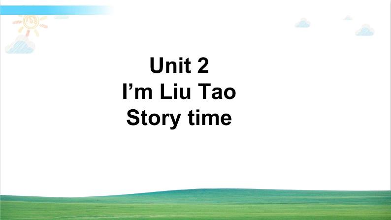 译林版英语三年级上册 Unit 2 Story time课件+教案+导学案01