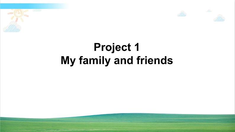 译林版英语三年级上册 Project 1 第2课时课件+教案+导学案01