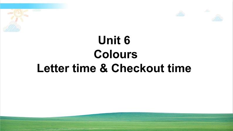 译林版英语三年级上册 Unit 6 Letter time & Checkout time课件+教案+导学案01