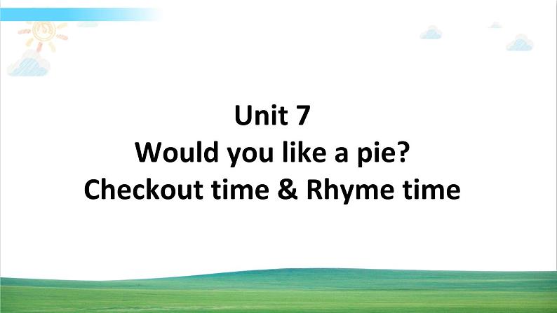 译林版英语三年级上册 Unit 7 Checkout time&Rhyme time课件+教案+导学案01