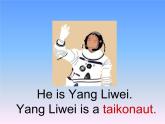 外研版（一年级起点）小学六年级英语下册 Module 7 Unit 1 My father flew into space in Shenzhou V.   课件2