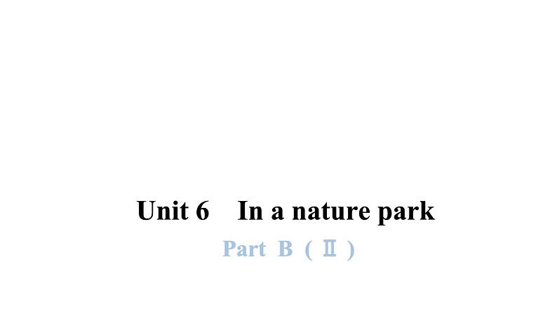 PEP版小学英语五年级上册7Unit6-- Part B (Ⅱ)课件01