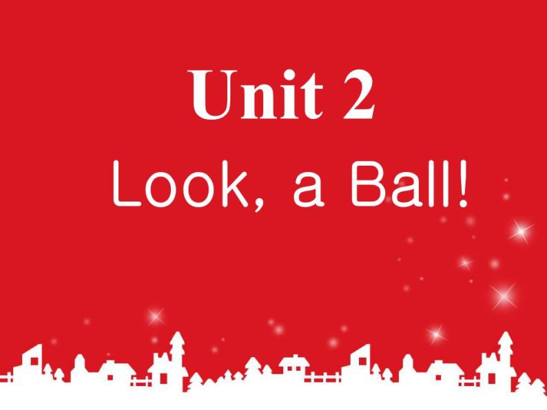 重大版（三年级起点）小学三年级英语上册 Unit 2  Look, a Ball!  课件01