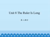 陕旅版（三年级起）小学三年级英语下册 Unit 8 The Ruler Is Long    课件1