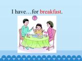 陕旅版（三年级起）小学四年级英语上册 Unit 3 What's for Breakfast？  课件