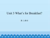 陕旅版（三年级起）小学四年级英语上册 Unit 3 What's for Breakfast？  课件1
