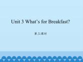 陕旅版（三年级起）小学四年级英语上册 Unit 3 What's for Breakfast？  课件2