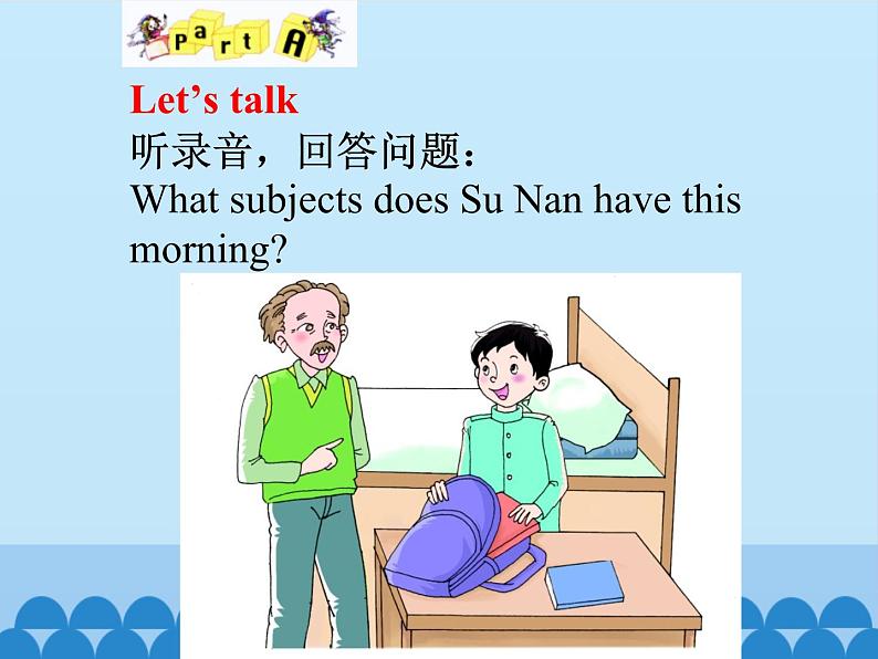 陕旅版（三年级起）小学四年级英语上册 Unit 6 What Subjects Do They Have This Morning   课件1第4页