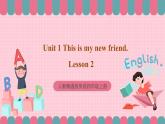 人教精通版英语四年级上册 Lesson 2课件+素材