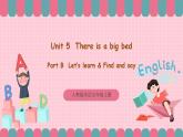 人教版英语五年级上册 Unit5 There is a big bed B let's learn 课件+教案+练习+素材