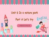 人教版英语五年级上册 Unit6 In a nature park A let's talk 课件+教案+练习+素材