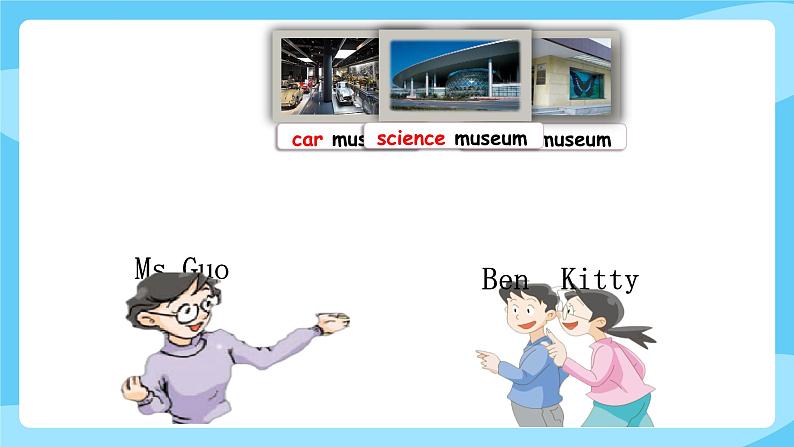 沪教牛津版_(六三制三起)英语六年级上学期 Unit 8《Visiting museums》（2）课件+教案（无音频素材）02