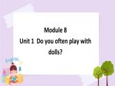 六上Module8 Unit1 课件+练习+素材