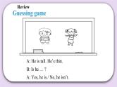 Module 2 Unit 4  My friends  Period 3 课件