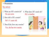 Module 2 Unit 4  Do you have any cousins？ Period 2课件.