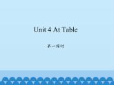 陕旅版（三年级起）小学五年级英语上册 Unit 4 At Table   课件