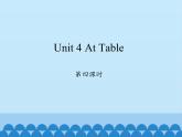 陕旅版（三年级起）小学五年级英语上册 Unit 4 At Table   课件3