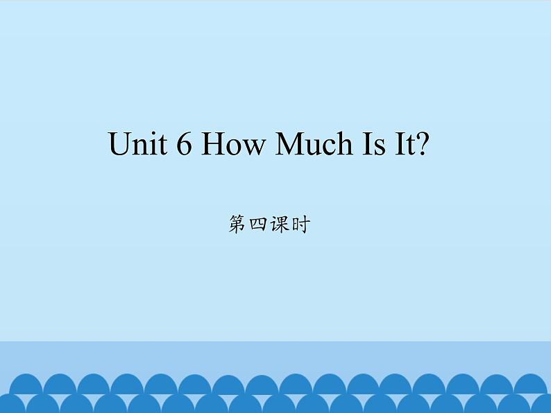 陕旅版（三年级起）小学五年级英语上册 Unit 6 How Much Is It   课件301