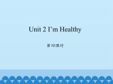 陕旅版（三年级起）小学六年级英语上册 Unit 2 I'm Healthy  课件3