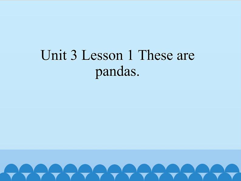 鲁科版（五四制）小学三年级英语下册 Unit 3 Animals  Lesson 1   课件第1页