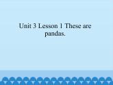 鲁科版（五四制）小学三年级英语下册 Unit 3 Animals  Lesson 1   课件