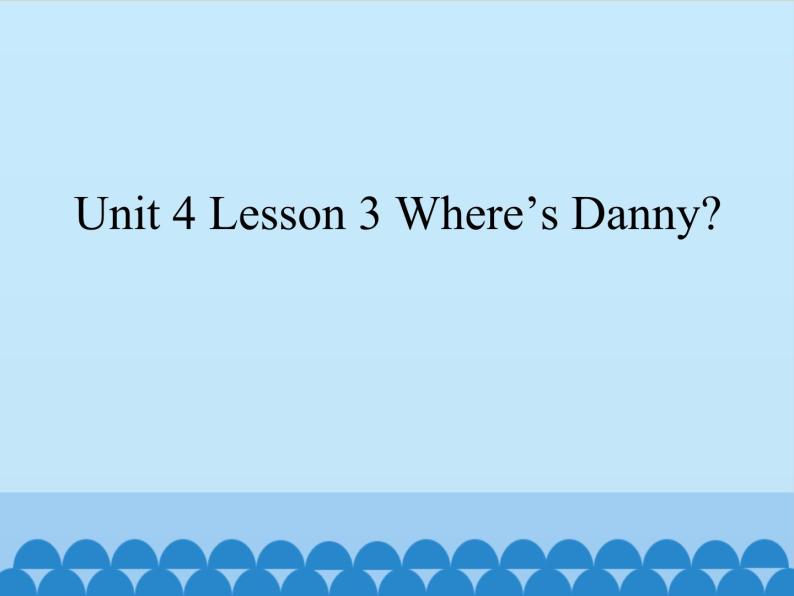 鲁科版（五四制）小学三年级英语下册 Unit 4 Home  Lesson 3   课件01
