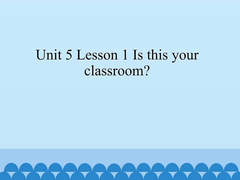 鲁科版（五四制）小学三年级英语下册 Unit 5 School  Lesson 1    课件101