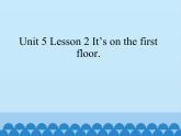 鲁科版（五四制）小学三年级英语下册 Unit 5 School  Lesson 2    课件