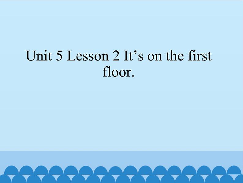 鲁科版（五四制）小学三年级英语下册 Unit 5 School  Lesson 2    课件01