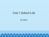 鲁科版（五四制）小学四年级英语上册 Unit 1 School Life  Lesson 4   课件