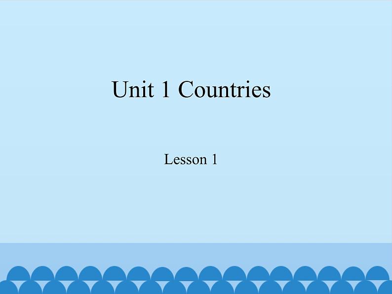 鲁科版（五四制）小学四年级英语下册 Unit 1 Countries  Lesson 1   课件第1页