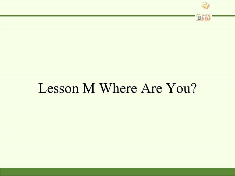 川教版（三年级起点）小学三年级英语上册 Lesson M  Where Are You   课件101