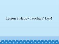 川教版六年级上册Lesson 3 Happy Teachers' Day!图片ppt课件